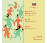Eric Coates; Geoffrey Corbett; Sir Malcolm Sargent - Coates, Elgar, Coward: Orchestral Music