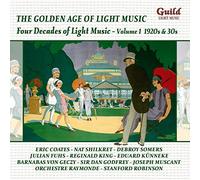 Eric Coates, Jesse Greer: Four Decades of Light Music Vol. 1