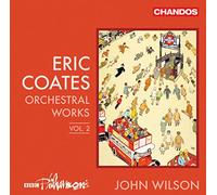 Eric Coates – Orchestral Works, Vol. 2 – NAXOS