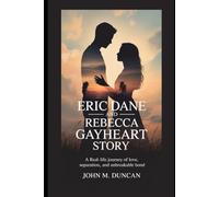 Eric Dane and Rebecca Gayheart Story: A Real-Life Journey of Love, Separation, and Unbreakable Bond