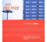 Eric Del Mar - Hardware Clubbing