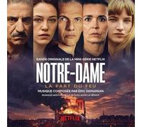 Eric Demarsan - Notre-Dame, La Part Du Feu