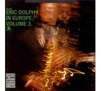 Eric Dolphy - In Europe Vol.3