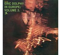 Eric Dolphy - Vol. 3-in Europe [Import]