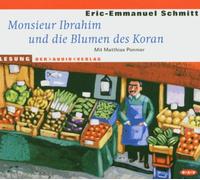 Eric-Emmanuel Schmitt - Schmitt, E: Monsieur Ibrahim und die Blumen des Koran