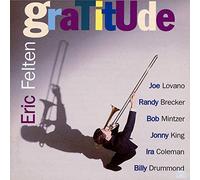 Eric Felten - Gratitude