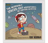 Eric Herman The Incredibly Spaced-out Adventures of Jupit (CD) (Importación USA)