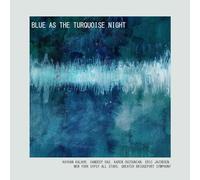 Eric Jacobsen & Sandeep - Blue As the Turquoise..