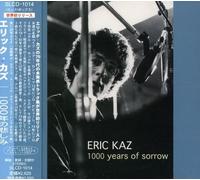 Eric Kaz - 1000 Years of Sorrow