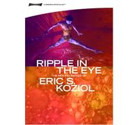 Eric Koziol - Ripple in the Eye (REGION 0) [DVD] [2006] [Reino Unido]