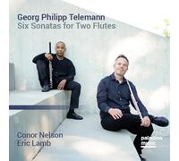 Eric Lamb - Georg Philipp Telemann: Six Sonatas for Two Flutes