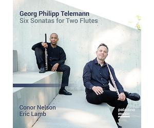 Eric Lamb - Georg Philipp Telemann: Six Sonatas for Two Flutes