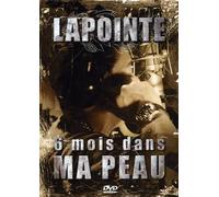 Eric Lapointe - 6 Mois Dans Ma Peau [USA] [DVD]