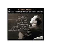 Le Sage, Eric Pahud, Emmanuel Salque, Francois - Gabriel Fauré - 4: Dúos Y Tríos Con Piano
