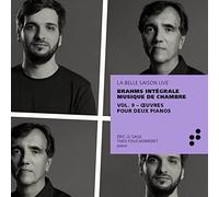 Eric Le Sage; Theo Fouchenneret - Brahms: Œuvres pour deux pianos (Intégrale musique