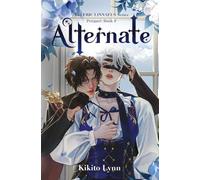Eric Linnaeus - Alternate: Prequel Book 0
