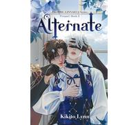 Eric Linnaeus - Alternate: Prequel Book 0