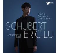 Eric Lu – Schubert: Sonatas para piano D.784 & D.959; Alegretto D.915 – CD