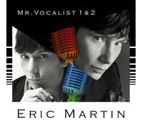 Eric Martin - Mr.Vocalist 1&2 [Ltd.]