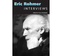 Eric Rohmer: Interviews (Conversations with Filmmakers Series)