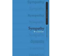 Eric Schliesser Sympathy (Tapa blanda) Oxford Philosophical Concepts