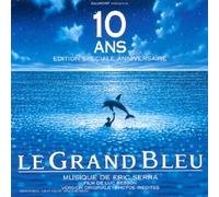 Eric Serra - Le Grand Bleu - 10 Ans (Edition Speciale Anniversaire)