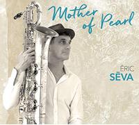 Eric Seva - Mother of Pearl