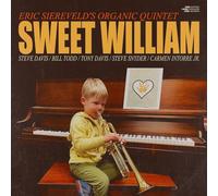 Eric Siereveld's Organic Quintet - Sweet William [Vinyl LP] [VINYL] [Vinilo]