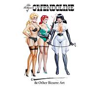 Eric Stanton: The Return of Gwendoline & Other Bizarre Art: 2 (Vintage Fetish Classics)