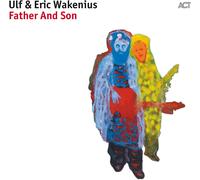 ERIC ULF / WAKENIUS Ulf & Eric Wakenius: Father & Son (CD) (Importación USA)