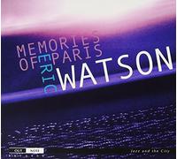 Eric Watson - Memories of paris