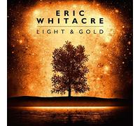 Eric Whitacre - Light And Gold (Luz Y Oro)