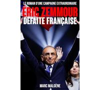 Éric Zemmour : Défaite française