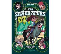 Erica Schultz The Silver Spurs of Oz (Tapa blanda) (Importación USA)