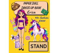 Erica - Unicorn K-Pop Fashion Paper Doll Dress Up Book for Girls Ages 6-10 | Cut Out Doll with Pre-Colored Outfits & Coloring Pages: Creative ... (Cutout & Dress Up Paper Dolls Collection)