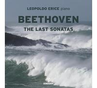 Erice, Leopoldo - Beethoven: The Last Sonatas