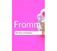 Erich Fromm The Fear of Freedom (Tapa blanda) (Importación USA)