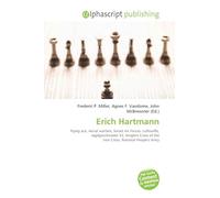 Erich Hartmann: Flying ace, Aerial warfare, Soviet Air Forces, Luftwaffe, Jagdgeschwader 52, Knight's Cross of the Iron Cross, National People's Army