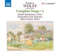 Erich J. Wolff Erich J. Wolff: Complete Songs - Volume 1 (CD) Album