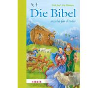 Erich Jooß Ute Thönissen Die Bibel erzählt für Kinder (Tapa dura)