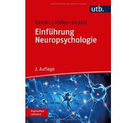 Erich Kasten Anett Müller Einführung Neuropsychologie (PsychoMed (Tapa blanda)