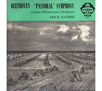 Erich Kleiber, London Philharmonic Orchestra - Beethoven: Symphony No. 6 ("Pastoral) In F Major, Op. 68