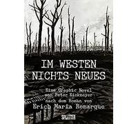 Erich Maria Remarque Peter Eickmeyer Im Westen nichts Neues (Tapa dura)