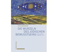 Erich Neumann Die Wurzeln Des Judischen Bewusstseins (Tapa dura)