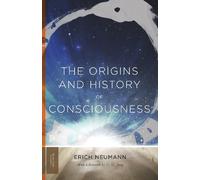 Erich Neumann The Origins and History of Conscio (Tapa blanda) (Importación USA)