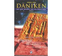 Erich von Däniken - Auf den Spuren der All-Mächtigen 2: Flugzeuge der Götter [Alemania] [VHS]