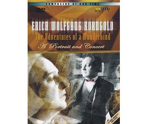 Erich W. Korngold - The Adventures of a Wunder..
