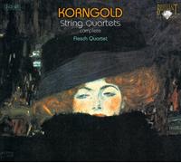 Erich Wolfgang Korngold - Complete String Quartet
