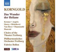 Argiris, Aris; Hanczár, György; Hebelková, Katerina; Hove, Frank van; Kremer, Annemarie; Lee, Jin Seok; Park, Irina Jae-Eun; Park, Narae; Storey, Ian; Thammathi, Nuttaporn; Trojak, Paweł; Waltle, Christoph; Yvan, Andrei; Żądło, Jan - Korngold, E.W.: Wunder der Heliane (Das) [Opera] (A. Kremer, Argiris, I. Storey, Theater Freiburg Choirs, Freiburg Philharmonic, Bollon)