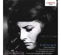Erich Wolfgang Korngold - Much Ado About Nothing / Piano Works